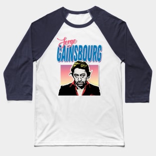 Serge Gainsbourg /\/\/\ 80s Aesthetic Tribute Design Baseball T-Shirt